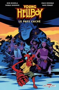 Young Hellboy T1 : Le pays caché (0), comics chez Delcourt de Mignola, Sniegoski, Rousseau, Stewart, Smith