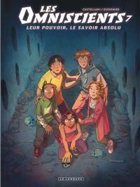 Les Omniscients T7 : L'amour du savoir (0), bd chez Le Lombard de Dugomier, Castellani, Lapasset, BenBK