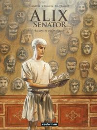  Alix senator T17 : Le Maître des masques (0), bd chez Casterman de Mangin, Demarez