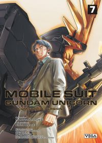  Mobile Suit Gundam Unicorn T7, manga chez Vega de Harutoshi
