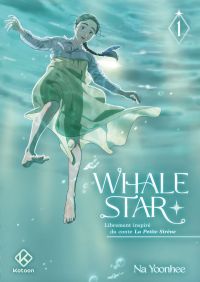  Whale star T1, manga chez Kotoon de Yoonhee