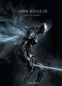 Dark Souls III Design Works, manga chez Mana Books de Collectif