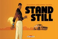 Stand Still, comics chez Delcourt de Loughridge, Beatty, Robinson, Riegel