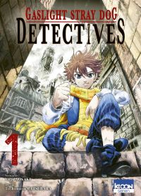  Gaslight Stray Dog Detectives T1, manga chez Ki-oon de Aosaki, Matsubara