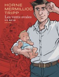 Les Vents ovales T3 : Mai 68 (0), bd chez Dupuis de Tripp, Mermilliod, Horne