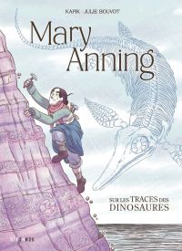 Mary Anning, bd chez Steinkis de Kapik, Bouvot