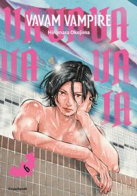  Vavam vampire T6, manga chez Crunchyroll de Okujima
