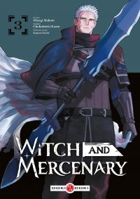  Witch and mercenary T3, manga chez Bamboo de Chohokiteki, Makoto