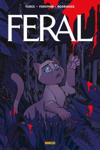  Feral  T1, comics chez Panini Comics de Fleecs, Forstner, Rodriguez, Simpson