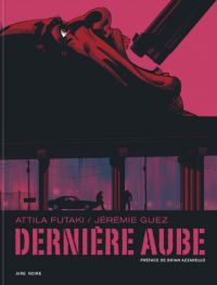 Dernière aube, bd chez Dupuis de Guez, Futaki