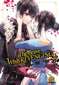  The brave wish revenging T14, manga chez Delcourt Tonkam de Ononata