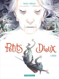  Petits Dieux T3 : Diane (0), bd chez Dargaud de Salvia, Krystel