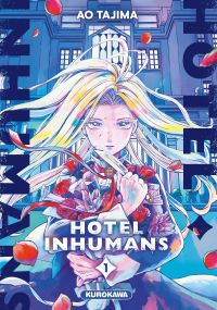  Hotel inhumans T1, manga chez Kurokawa de Tajima