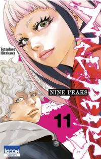  Nine peaks T11, manga chez Ki-oon de Hirakawa
