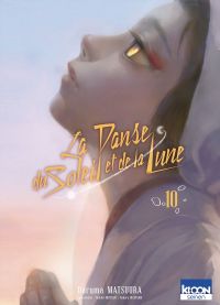 La danse du Soleil et de la lune  T10, manga chez Ki-oon de Matsuura