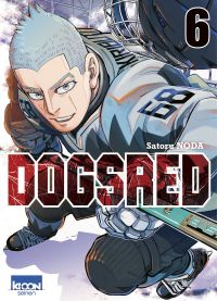  Dogsred T6, manga chez Ki-oon de Noda
