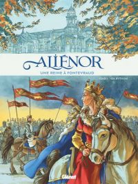 Alienor d'Aquitaine : Une reine à Fontevraud (0), bd chez Glénat de Izabo, Python, Poinçot