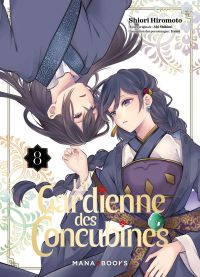 La gardienne des concubines T21, manga chez Mana Books de Shikimi, Izumi, Hiromoto