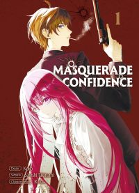  Masquerade confidence T1, manga chez Komikku éditions de Takinami, Roitz, Koko