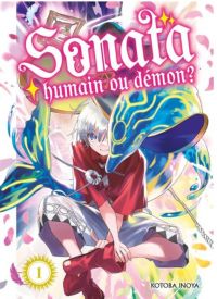  Sonata, humain ou démon ? T1, manga chez Komikku éditions de Inoya