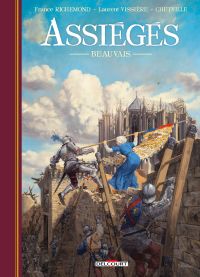  Assiégés T2 : Beauvais (0), bd chez Delcourt de Richemond, Vissière, Chetville