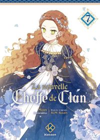  nouvelle cheffe de clan T7, manga chez Kotoon de Kim, Ant Studio, MON