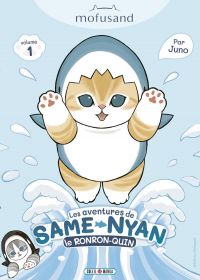  Mofusand - Requin-Miaou (Shark Meow) T1, manga chez Soleil de Juno