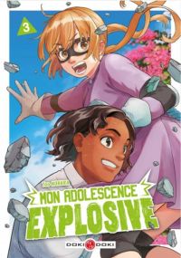  Mon adolescence explosive T3, manga chez Bamboo de Nohara