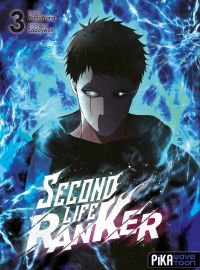  Second life ranker T3, manga chez Pika de Yeon, Nong Nong