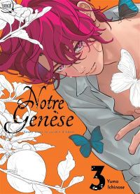  Notre genèse : seuls dans le jardin d’Eden T3, manga chez Taïfu comics de Ichinose