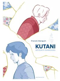 Kutani, bd chez Sarbacane de Manguin