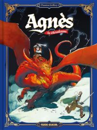 Agnès la chevaleresse, bd chez Fluide Glacial de Geffroy