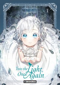  Into the Light, Once Again T1, manga chez Delcourt Tonkam de Tica Tica, Yuya