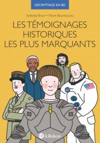 Les Témoignages historiques les plus marquants, bd chez Le Robert de Bourboulou, Bravi