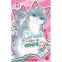  Chat malgré moi T13, manga chez Nobi Nobi! de Wagata