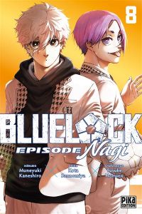  Blue lock - Episode Nagi T8, manga chez Pika de Kaneshiro, Sannomiya