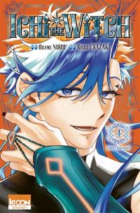  Ichi the witch T4, manga chez Ki-oon de Nishi, Usazaki