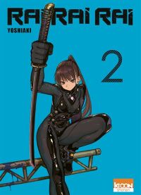  Rai Rai Rai T2, manga chez Ki-oon de Yoshiaki