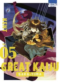  Great Kaiju Gaea-Tima T5, manga chez Ki-oon de KENT