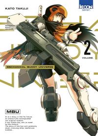  Mechanical buddy universe T2, manga chez Ki-oon de Katô