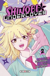  Shinobi undercover T2, manga chez Soleil de Takegushi, Mitarashi