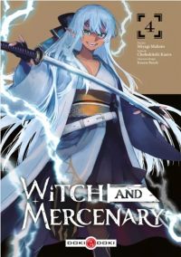  Witch and mercenary T4, manga chez Bamboo de Chohokiteki, Makoto