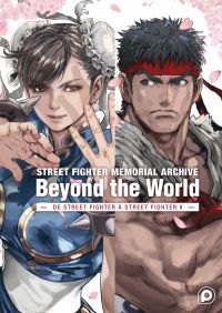 Street Fighter Memorial Archive : Beyond the World, manga chez Kurokawa de Capcom 
