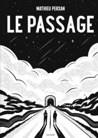 Le Passage, bd chez Hachette de Persan