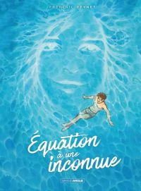 Equation à une inconnue, bd chez Bamboo de Peynet