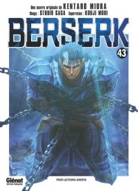  Berserk T43, manga chez Glénat de Miura, Mori, Studio Gaga