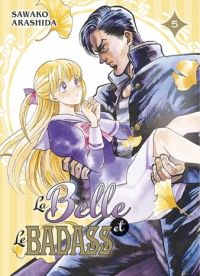 La belle et le badass  T5, manga chez Panini Comics de Arashida