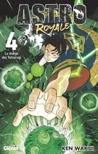  Astro royale T4, manga chez Glénat de Wakui