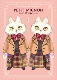  Petit mignon - Jujin Omegaverse T1, manga chez Taïfu comics de Hasumi