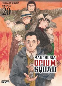  Manchuria opium squad T20, manga chez Vega de Monma, Shikako
